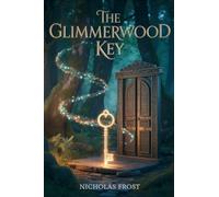 The Glimmerwood Key