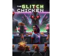 The Glitch Chicken: A Dread.exe Install: 3