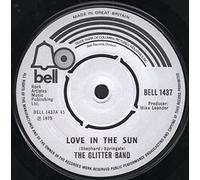 The Glitter Band - Love In The Sun - Glitter Band, The 7" 45