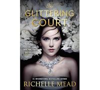 The Glittering Court: 1