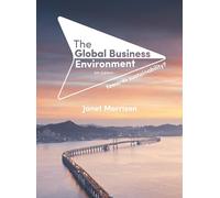 The Global Business Environment: Towards Sustainability?
