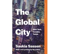 The Global City: New York, London, Tokyo (Princeton Classics)