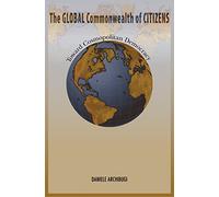 The Global Commonwealth of Citizens: Toward Cosmopolitan Democracy