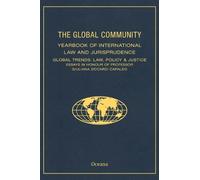 The Global Community Yearbook of International Law and Jurisprudence: Global Tre