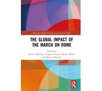 The Global Impact of the March on Rome