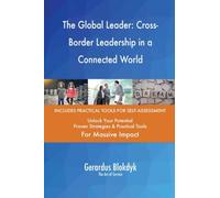 The Global Leader: Cross-Border Leadership in a Connected World