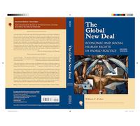 The Global New Deal: Economic and Social Human Rights in World Politics (New Millennium Books in International Studies)