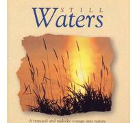 the Global Vision Project - Still Waters (Wasser - Musik zum Entspannen und Wohlfühlen)