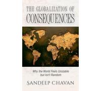The Globalization of Consequences: 1 (The Age of Consequences)