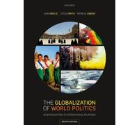 The Globalization of World Politics