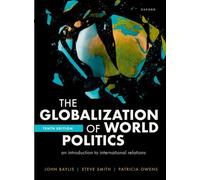 The Globalization of World Politics: An Introduction to International Relations