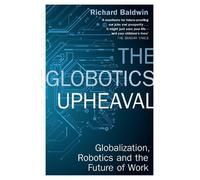 The Globotics Upheaval