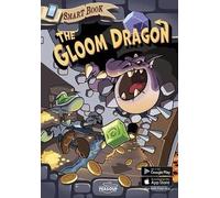 The Gloom Dragon - An Augmented Reality Adventure Book