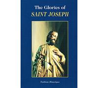 The Glories of Saint Joseph