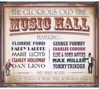 The Glorious Old Time Music Hall by Various Artists