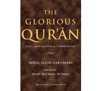 The Glorious Qur'an: Text, Translation & Commentary (Koran)
