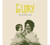 The Glorious Sons - Glory (Bone-Coloured Vinyl) [VINYL]