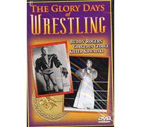 The Glory Days of Wrestling