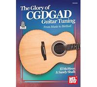 The Glory of CGDGAD Guitar Tuning. From Music to Method