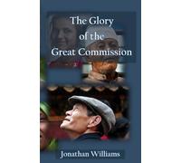 The Glory of the Great Commission