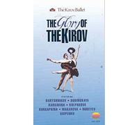 The Glory Of The Kirov Ballet [VHS]