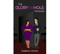 The Glory Whole Package: 1 (The Cursed Matchmaker)