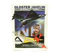 The Gloster Javelin: The RAF's First Delta Wing Fighter