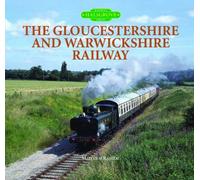 The Gloucestershire and Warwickshire Railway