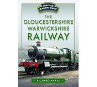 The Gloucestershire Warwickshire Railway