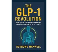 The GLP-1 Revolution: How Science Is Reprogramming the Human Body to Heal Itself