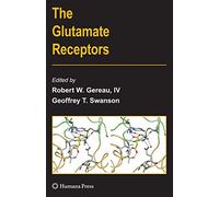 The Glutamate Receptors (The Receptors)
