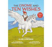 The Gnome and Ten Wishes: Bilingual English and Traditional Chinese