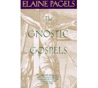 The Gnostic Gospels