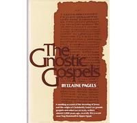 The Gnostic Gospels