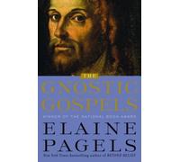 The Gnostic Gospels [Hardcover] [1979] (Author) Elaine Pagels