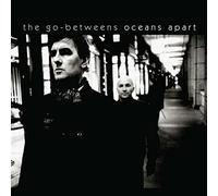 The Go Betweens - Oceans Apart