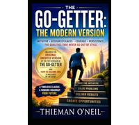 The Go-Getter: The Modern Version