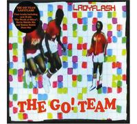 The Go! Team - Ladyflash (Re-issue) CD1