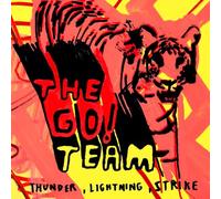 The Go! Team - Thunder, Lightning, Strike (20 Year Anniversary Edition)