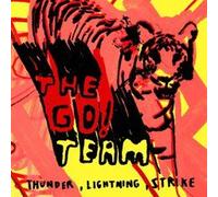 The Go! Team - Thunder, Lightning, Strike