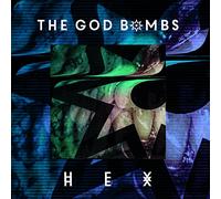 The God Bombs - Hex