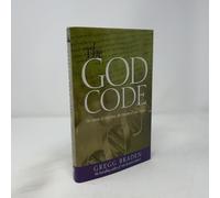 The God Code: The Secret of Our Past, the Promise of Our Future