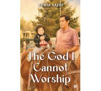The God I Cannot Worship