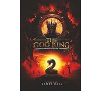 The God King: Volume 3 Assassination of the Serpent