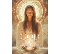 The God Log: Exorcism (The God Books)