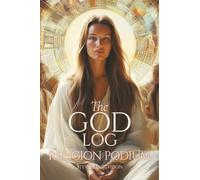 The God Log: Religion Podium (The God Books)