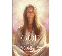 The God Log: Sophia (The God Books)