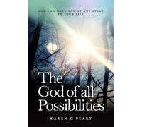 THE GOD OF ALL POSSIBILITIES