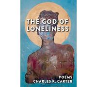 The God of Loneliness