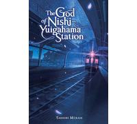 The God of Nishi-Yuigahama Station